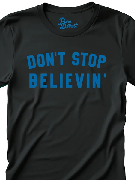 Don't Stop Believin' Unisex T-shirt - Blue / Black Chenille Blend Fleece Blend Nylon Blend